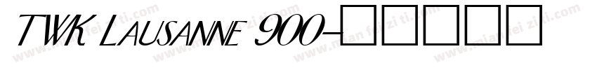 TWK Lausanne 900字体转换